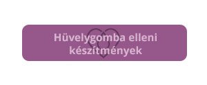 Hüvelygomba elleni készítmények